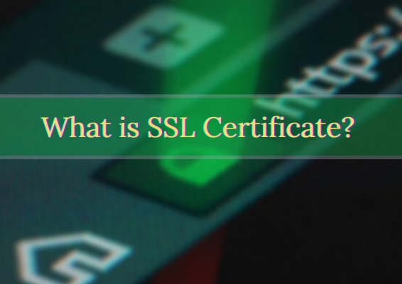 SSL Certificate คืออะไร