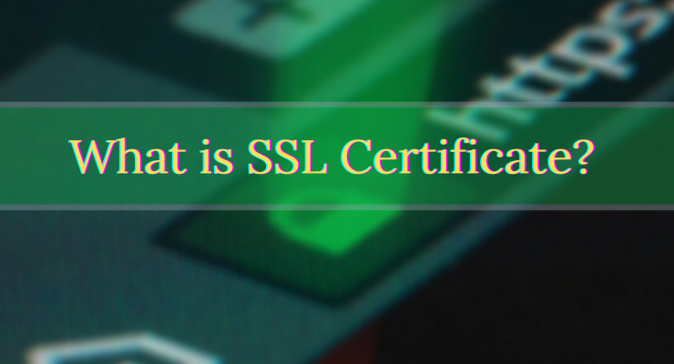 SSL Certificate คืออะไร